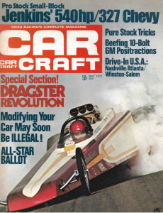 CAR CRAFT 1972 MAY - JENKINS 540 HP/327 CHEVY, STOCK TRICKS, 10 BOLT BEEF UP